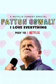 Patton Oswalt: I Love Everything