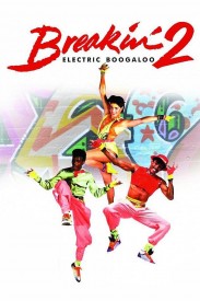 Breakin' 2: Electric Boogaloo